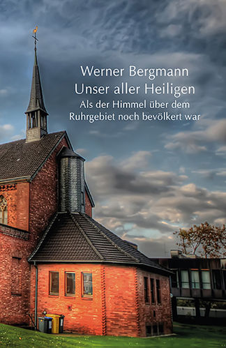 Bergmann, Werner: Unser aller Heiligen