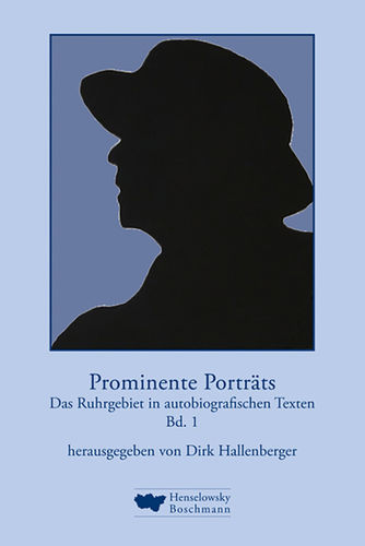 Hallenberger, Dirk (Hg.): Prominente Porträts Bd. 1